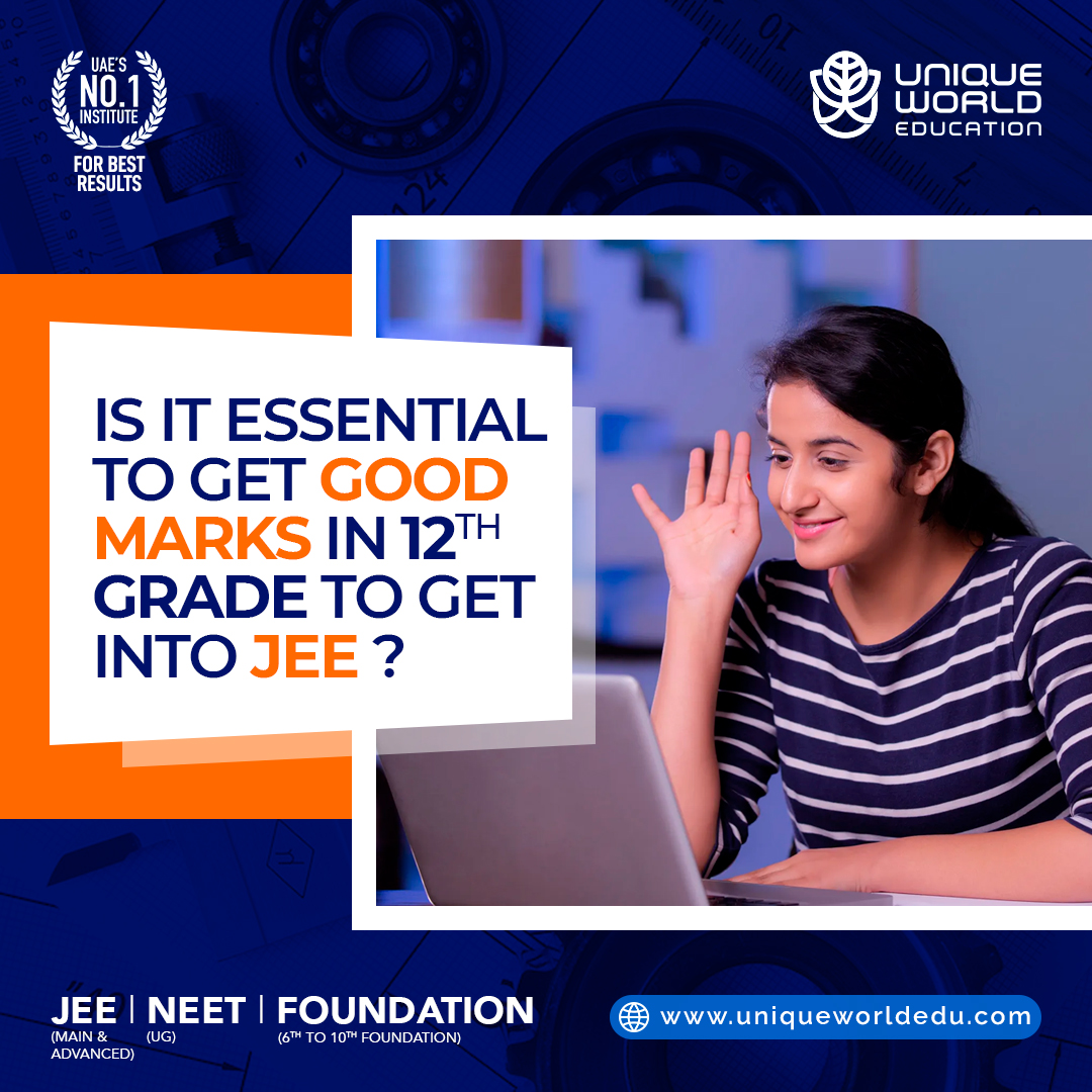 Is it essential to get good marks in 12th grade to get into JEE